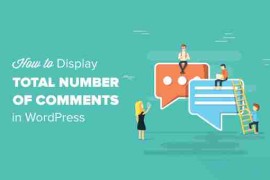 如何在 WordPress 中显示评论总数