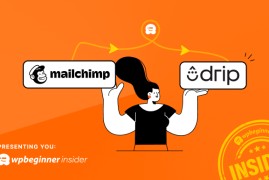 为什么 WPBeginner 从 Mailchimp 转向 Drip – 4 个原因