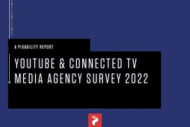 Pixability：2022年YouTube和联网电视代理商调查-2025最新seo资料